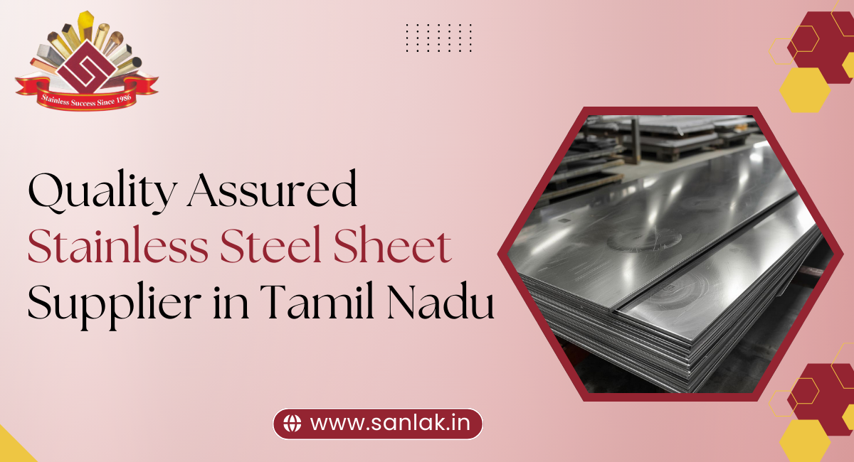 Top Stainless Steel Sheet Supplier in Tamil Nadu Quality and Specs