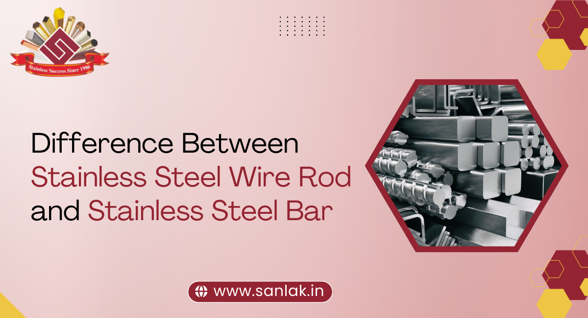Difference Between Stainless Steel Wire Rod and Stainless Steel Bar