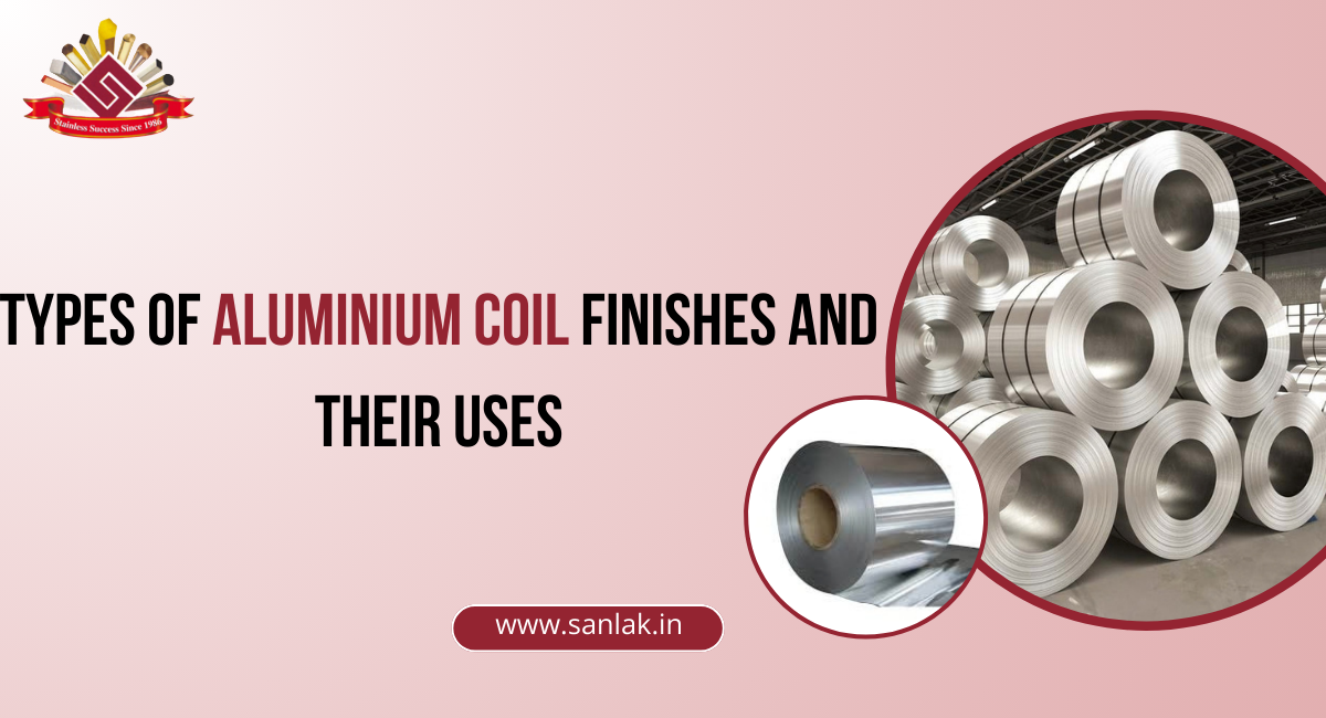 Types of Aluminium Coil Finishes and Their Uses