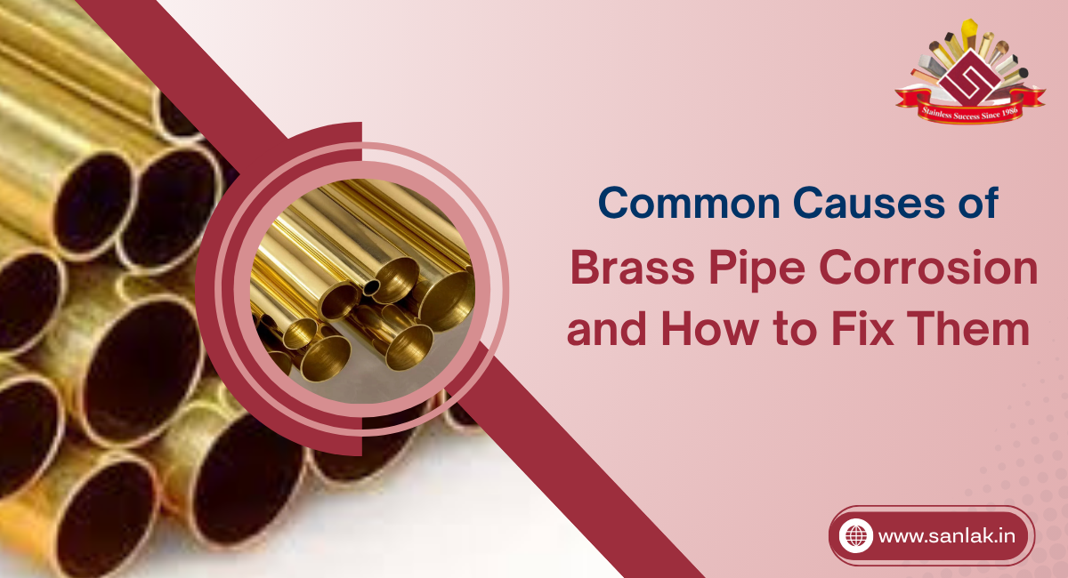 Common Causes of Brass Pipe Corrosion and How to Fix Them